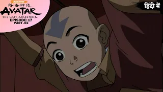 Avatar: The Last Airbender S1 | Episode 17 Part-2 | The Northern Air Temple