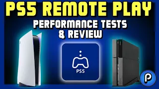 PS5 Remote Play Best Performance Settings & Review