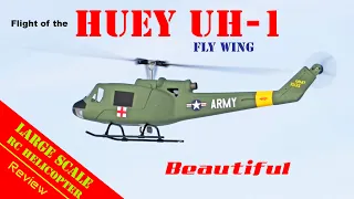 The Fly Wing Huey UH-1 RC Helicopter is a Dream Come True!  Review