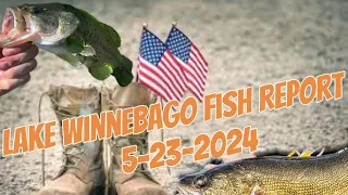 Lake Winnebago Fish Report 5-23-2024 #fishing