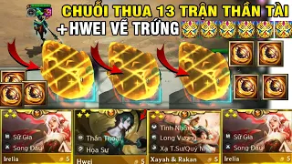 SIÊU PHẨM 2 IN 1 : HWEI VẼ RA X2 TRỨNG VÀNG + CHUỖI THUA 13 TRẬN THẦN TÀI | QUÁ MÃN NHÃN .