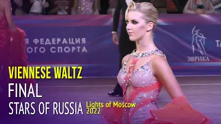 Viennese Waltz Final = Stars of Russia Ballroom = 2022 Lights of Moscow