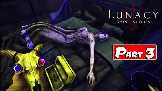 Lunacy Saint Rhodes Horror Gameplay Part-3 FULL GAME