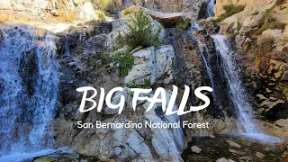 Big Falls| Waterfall| San Bernardino National Forest| Forest Falls| 4K UHD| Hiking