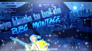 Aye Khuda tu bol de |PUBG MONTAGE  | #SHORT #pubgmobile