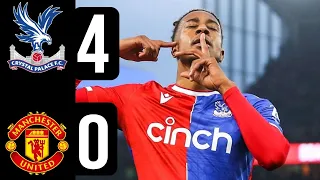 Crystal Palace vs Man United (4-0) Crystal Palace 4-0 MAN UTD | HIGHLIGHTS Premier League 2024