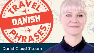 All Travel Phrases You Need in Danish! Learn Danish in 10 Minutes!