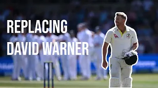 Replacing David Warner