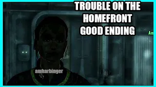 Fallout 3 Trouble on the Homefront Walkthrough Good Ending