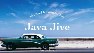 [𝐉𝐚𝐳𝐳 𝐋𝐢𝐬𝐭] Java Jive l 1 Hour