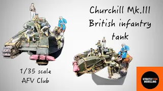 Churchill Mk.III (British infantry tank) 1/35 AFV Club - FIGURES & ACCESSORIES