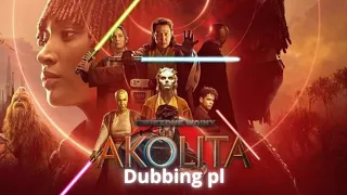 Star Wars the Acolyte trailer| Akolita zwiastun - Dubbing pl