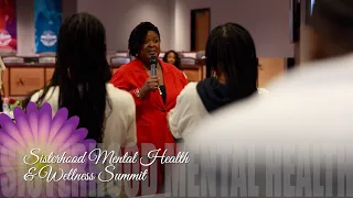 Sisterhood Mental Health & Wellness Summit