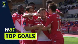 Top goals Week 31 - Ligue 1 Uber Eats / 2021-2022