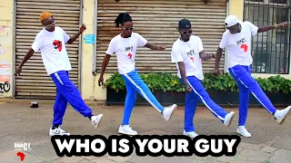 Spyro - Who is your Guy? (Dance Video) | Dance Republic Africa