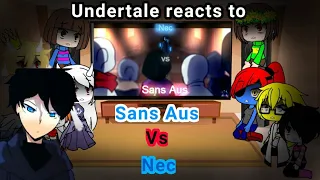 Undertale reacts to sans au vs nec/request/