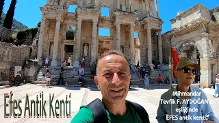 EFES ANTİK KENTİ I Ephesus Ancient City I Ancienne ville d'Éphèse I Ciudad antigua de Éfeso