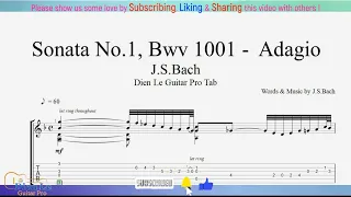 For Guitar Classical with TABs - J.S.Bach - Sonata No.1, Bwv 1001 - Adagio