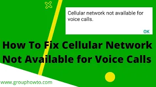 How To Fix Cellular Network Not Available for Voice Calls in 2024