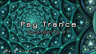 Psy Trance 2020 [DECEMBER MIX] Vol. # 1