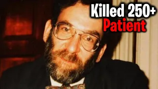 The British Doctor Who Killed His Patients For Pleasure! True Crime Documentary.