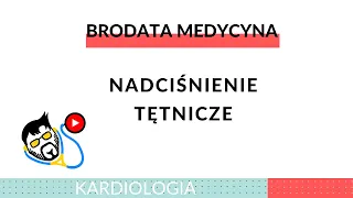 Kardiologia - Nadciśnienie Tętnicze