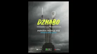 DZHABO - Україна понад усе