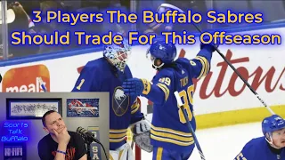 3 Players The Buffalo Sabred Should Trade For This Offseason