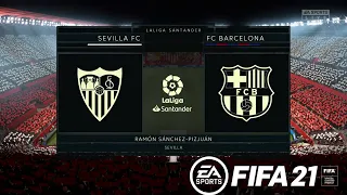 Sevilla vs FC Barcelona - FIFA 21 (La Liga)