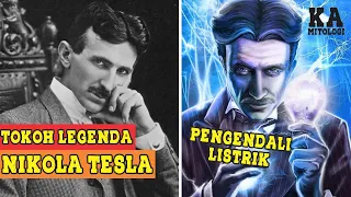 Kisah Nikola Tesla - Ilmuwan Gila yang Menggemparkan Dunia Dengan Penemuannya
