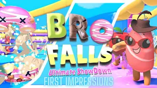 Bro Falls: Ultimate ShowDown | First Impressions