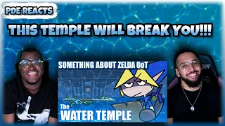 PDE Reacts | Something About Zelda Ocarina of Time: The WATER TEMPLE