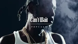 Popcaan - Can't Wait (Official Audio)