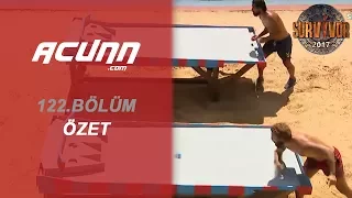 Survivor 2017 122.Bölüm Özeti | Bölüm 123 | Survivor 2017