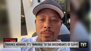 Terrence Howard Says It's 'Immoral' To Tax Descendants Of Slaves