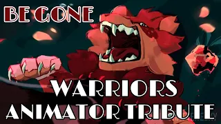 Warrior Cats Animator Tribute - BE GONE