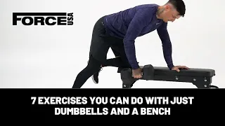 7 Exercises You Can Do With Just Dumbbells and a Bench