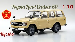 Toyota LC 60🔹️Kyosho🔹️Обзор масштабной модели 1:18