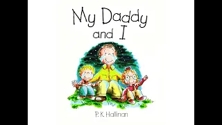 My Daddy & I Book by P K Hallinan - Read Well - Read Aloud Videos for Kids.