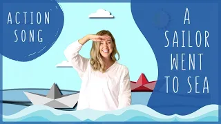 A Sailor Went to Sea | Nursery Rhymes and Kids Songs | Baby Music | Songs for Children