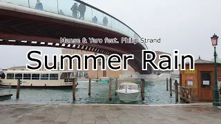 [한국어 가사 해석 / Lyrics in Korean] Manse & Yaro feat. Philip Strand - Summer Rain