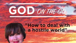 How to Live in A Hostile World