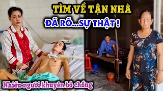 🟢 LỘ SỰ THẬT VỤ VỢ MỚI CƯỚI NUÔI CHỒNG BỆNH LẠ NẰM 'THOI...THÓP', KHI GẶP TRỰC TIẾP CHA MẸ CHỒNG