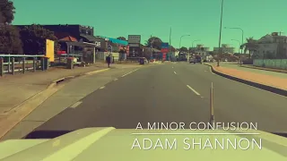 A minor Confusion (Official Music Video) - Adam Shannon