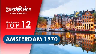 EUROVISION SONG CONTEST Amsterdam 1970 My Top 12