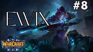 Тускар, Ewix 9.0 - Warcraft 3