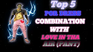 TOP 5 dress combination with love in tha air (pant)