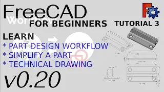 FreeCAD 0.20 For Beginners | 3 | Refining Part Design Model and Output To Technical Drawing