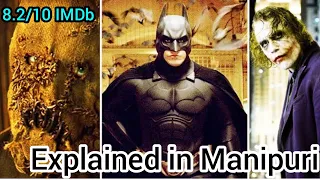 BATMAN BEGINS ||Action&Fantasy superhero|| Explained in Manipuri||Christopher Nolan&Christian Bale