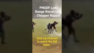 PNGDF Long Range Recon Unit Chopper Rappel.